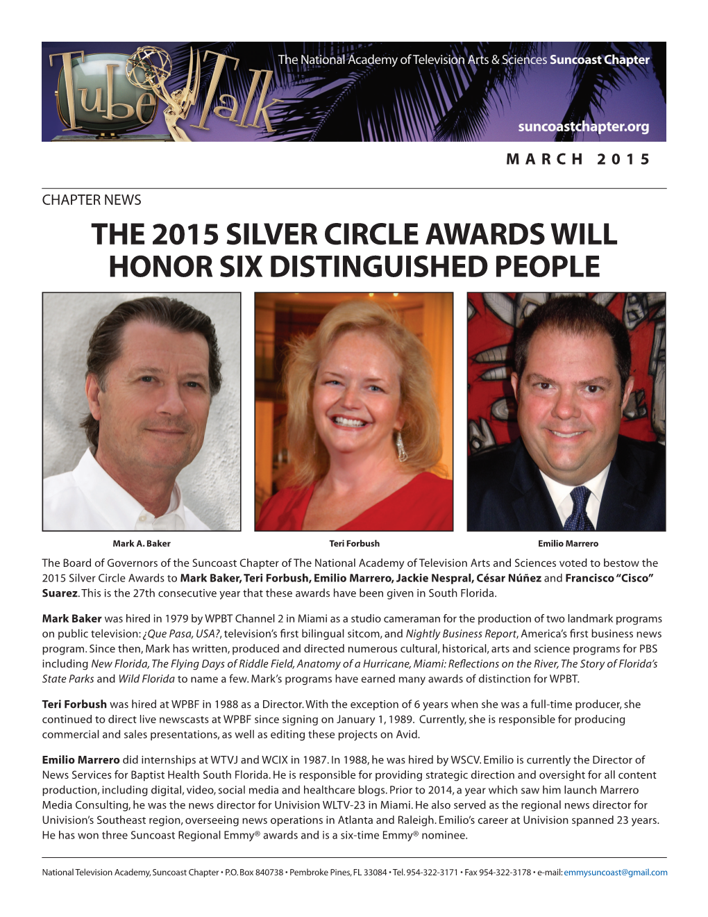 The 2015 Silver Circle Awards Will Honor Six Distinguished People