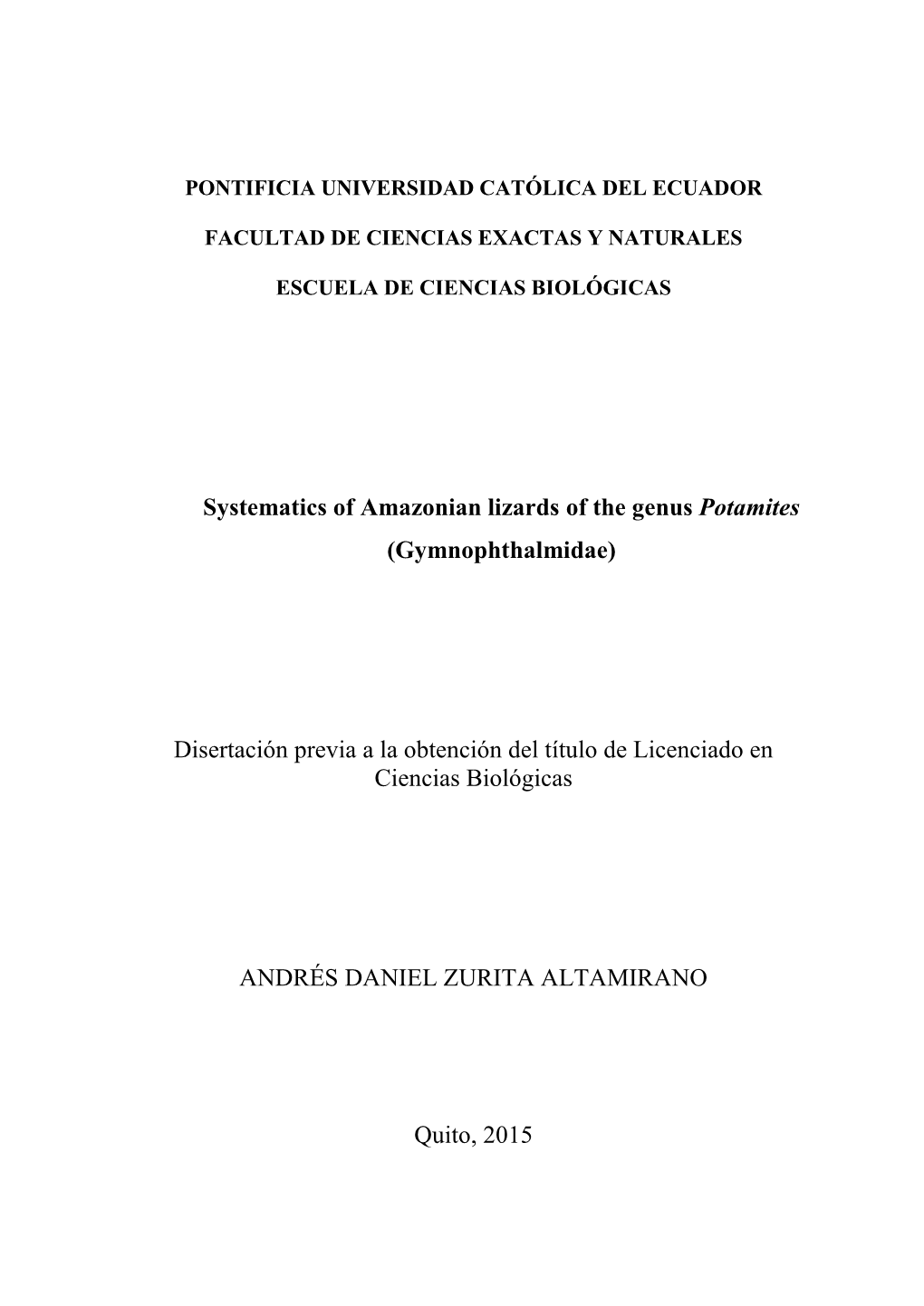 Systematics of Amazonian Lizards of the Genus Potamites