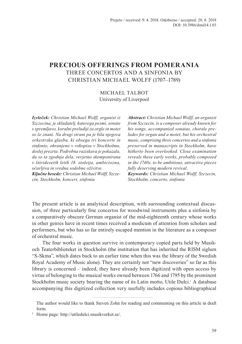 Precious Offerings from Pomerania Three Concertos and a Sinfonia by Christian Michael Wolff (1707–1789)