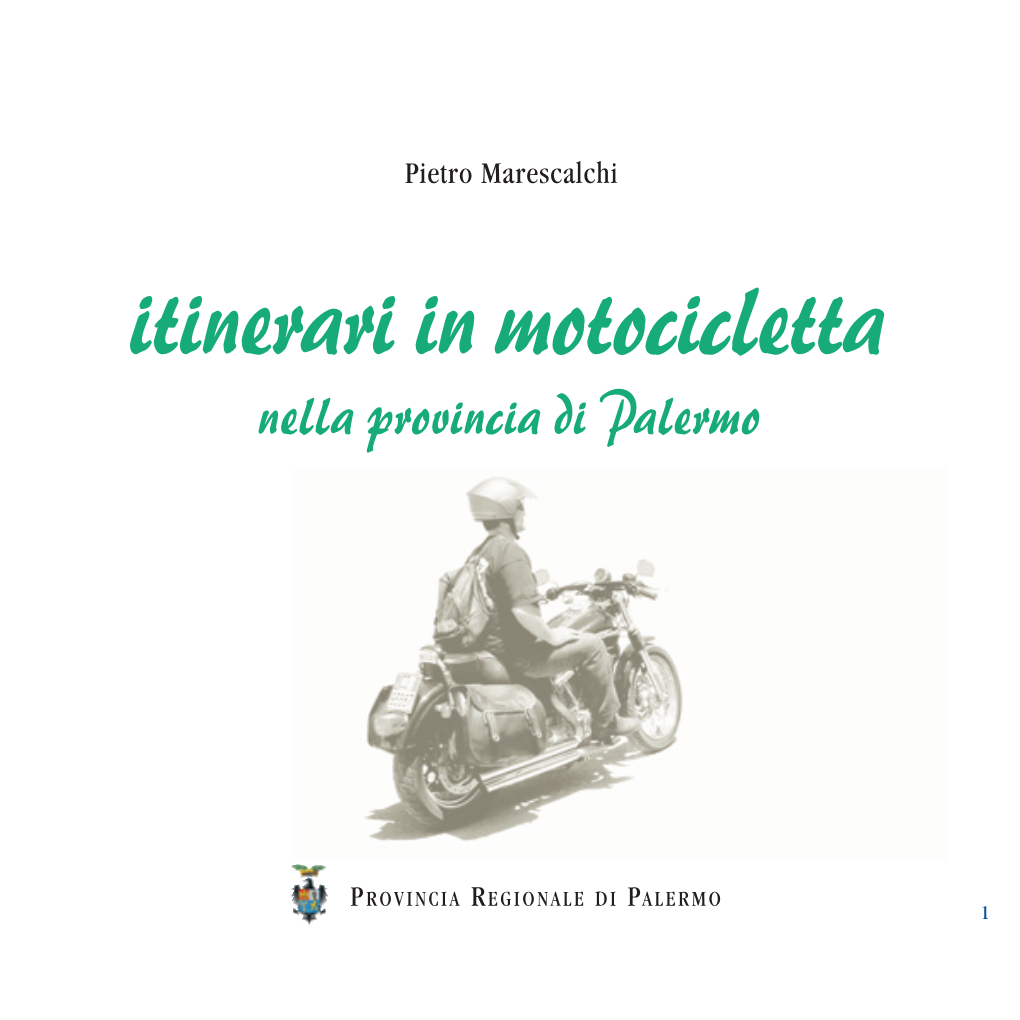 Itinerari in Motocicletta Nella Provincia Di Palermo