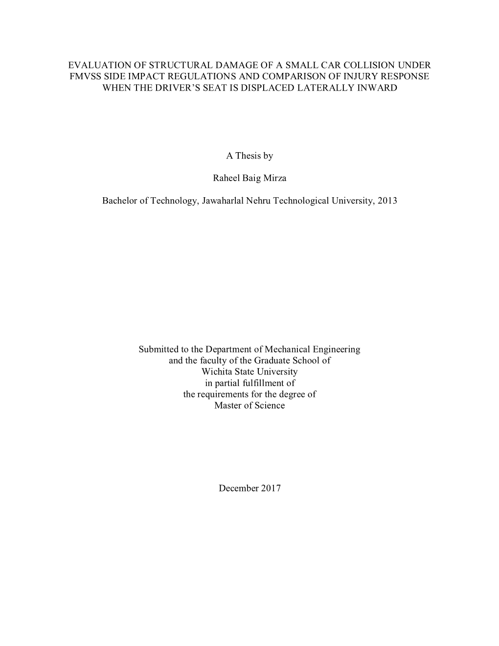 Evaluation of Structural Damage of a Small Car Collision Under Fmvss Side