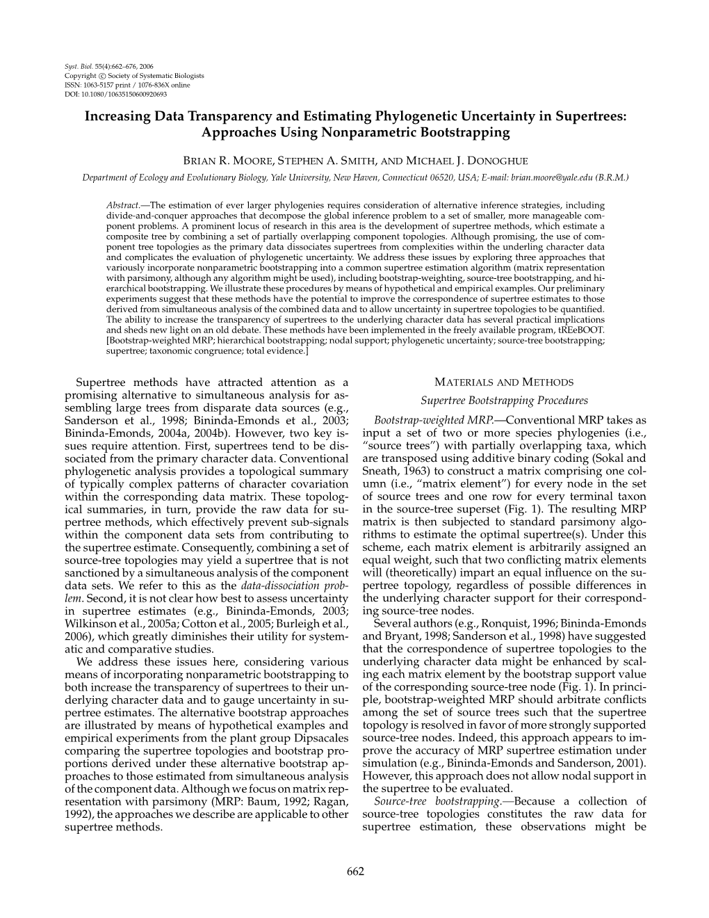 Increasing Data Transparency and Estimating Phylogenetic Uncertainty in Supertrees: Approaches Using Nonparametric Bootstrapping