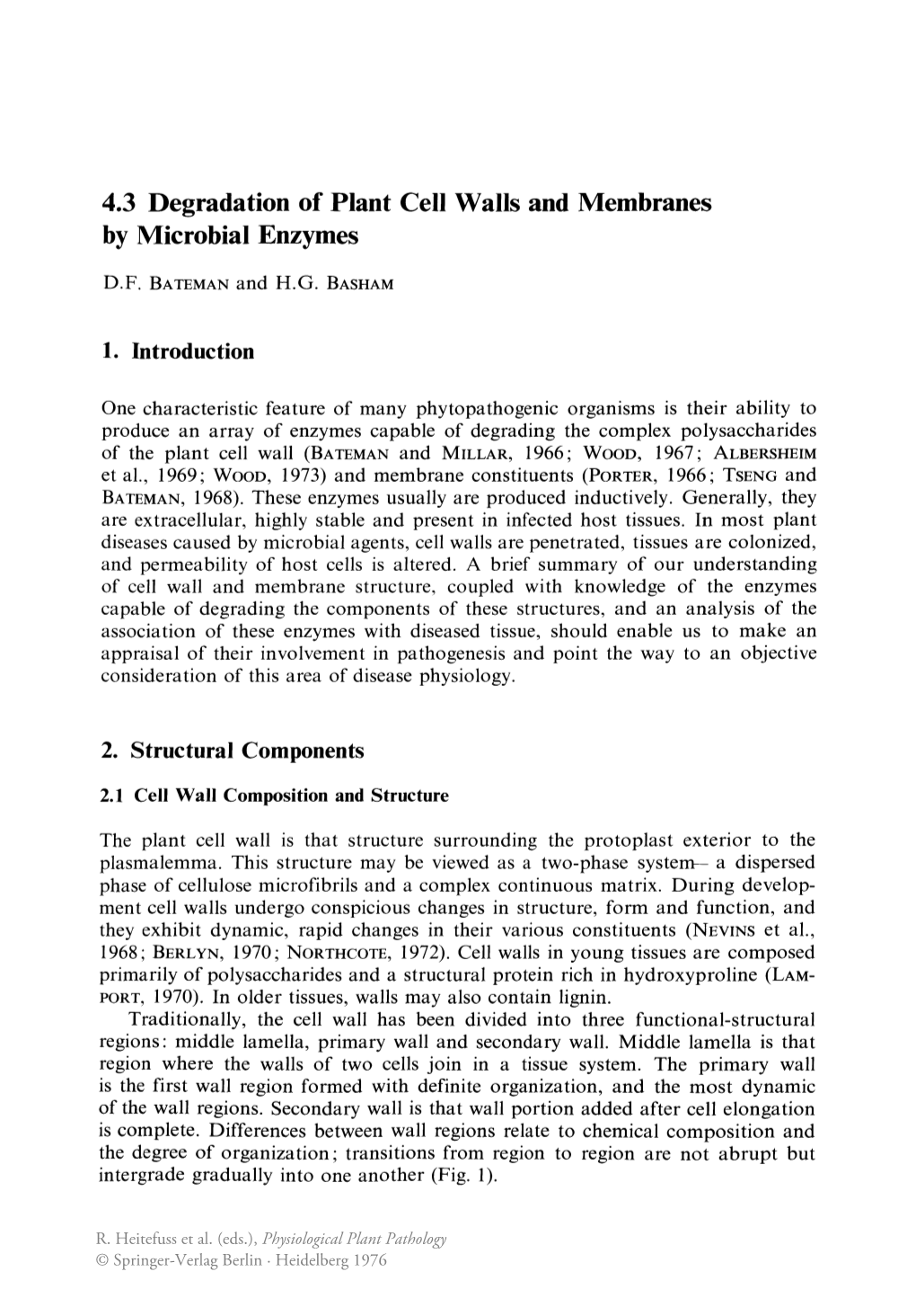 4.3 Degradation of Plant Cell Walls and Membranes by Microbial Enzymes