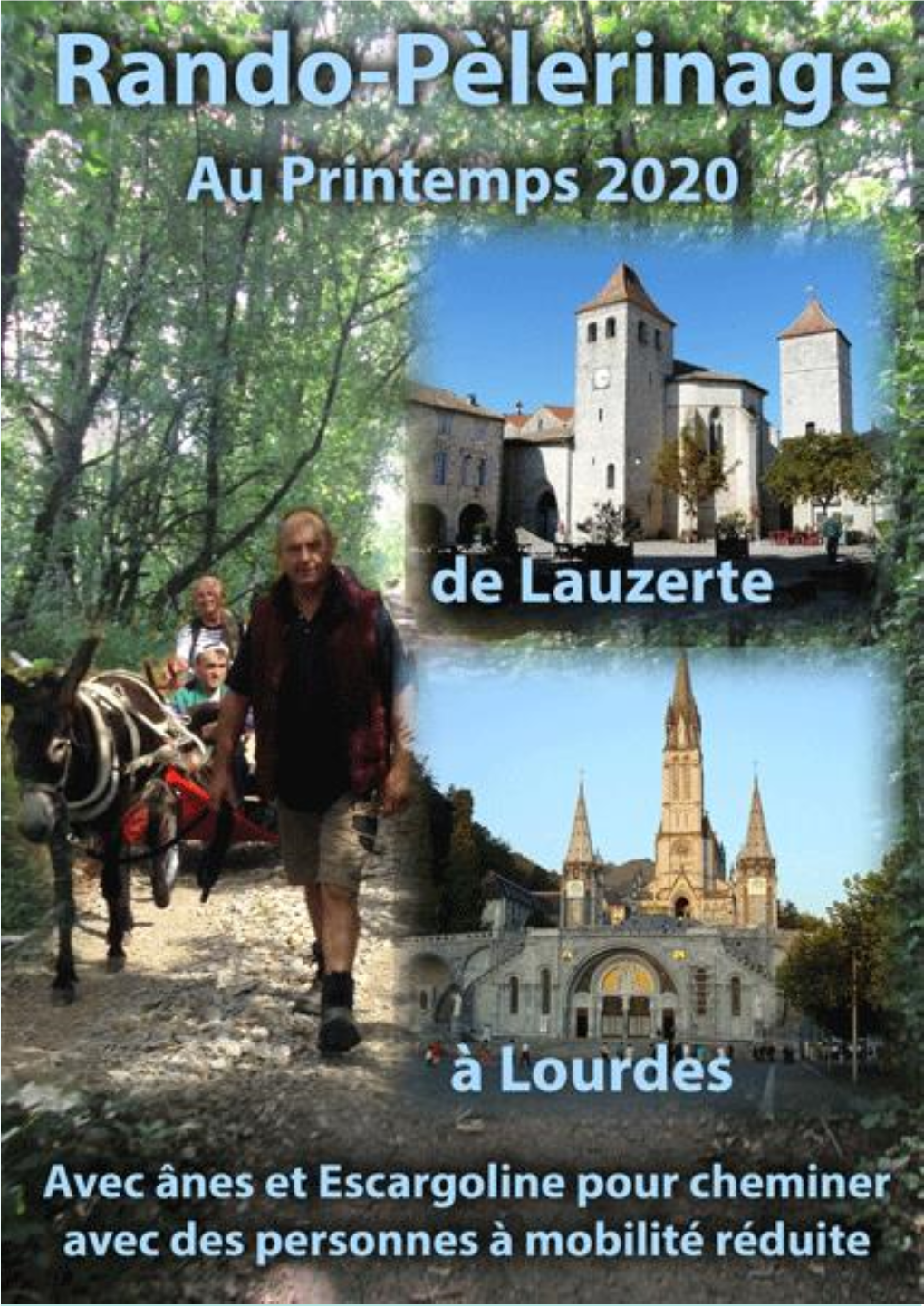 Rando-Pélérinage Lauzerte-Lourdes