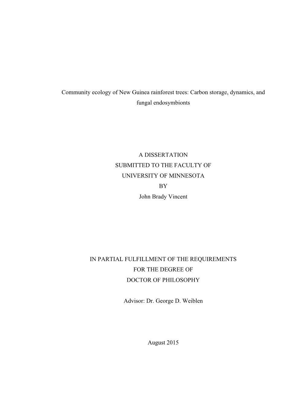 Community Ecology of New Guinea Rainforest Trees: Carbon Storage, Dynamics, and Fungal Endosymbionts