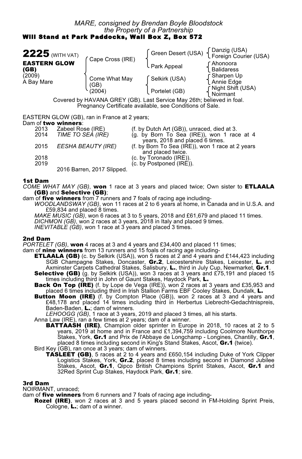 MARE, Consigned by Brendan Boyle Bloodstock the Property of a Partnership Will Stand at Park Paddocks, Wall Box Z, Box 572