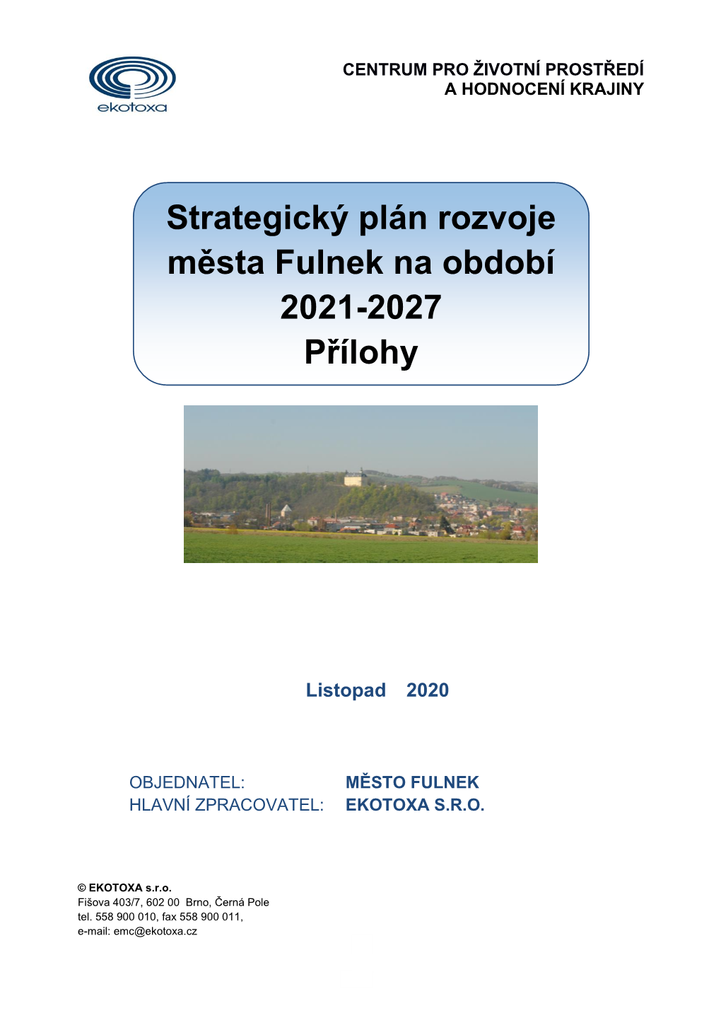 Strategický Plán Rozvoje Města Fulnek Na Období 2021-2027 Přílohy