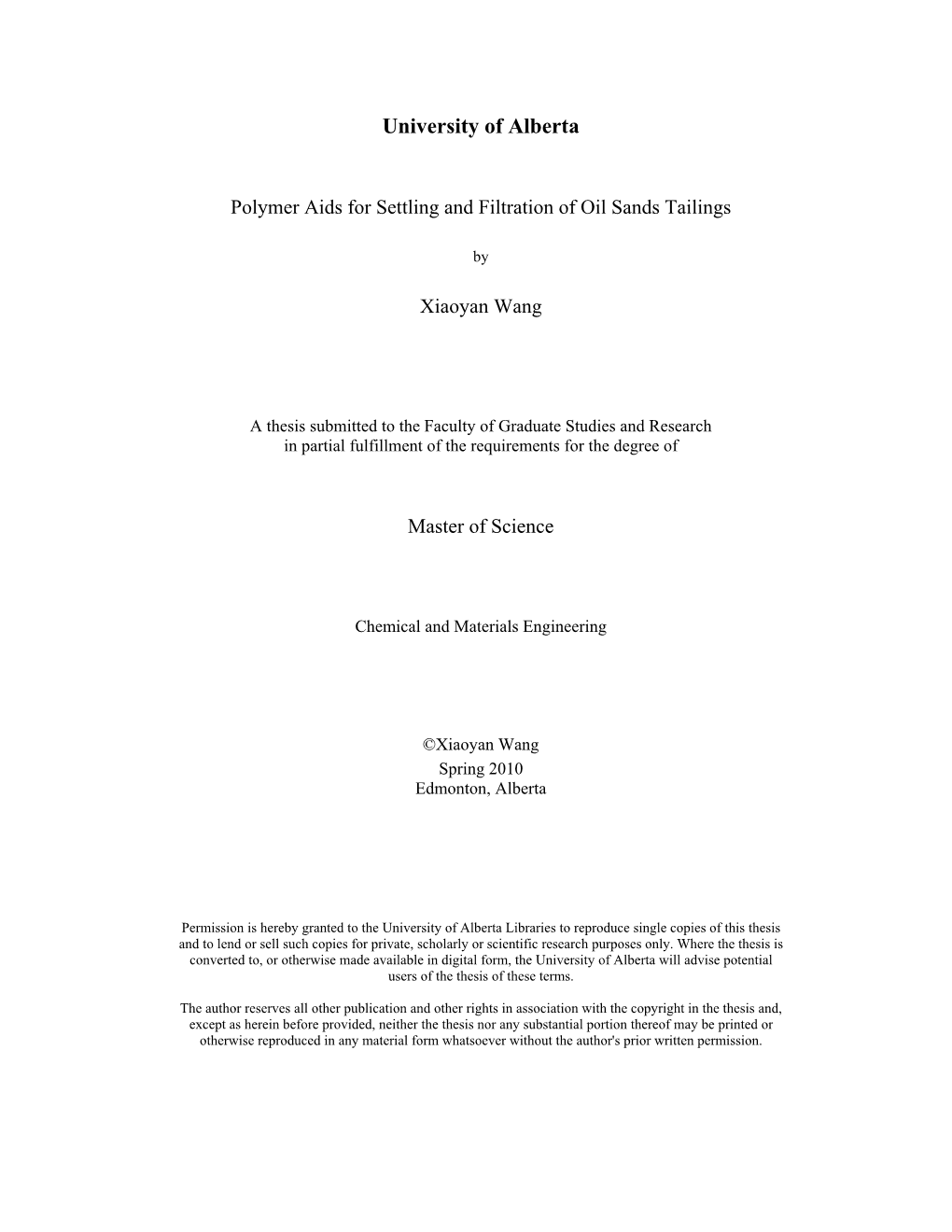 Polymer Aids for Settling and Filtration of Oil Sands Tailings