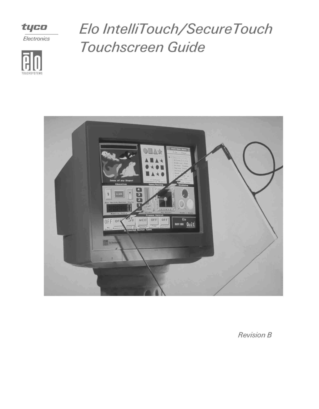 Intellitouch/Securetouch Touchscreen Guide