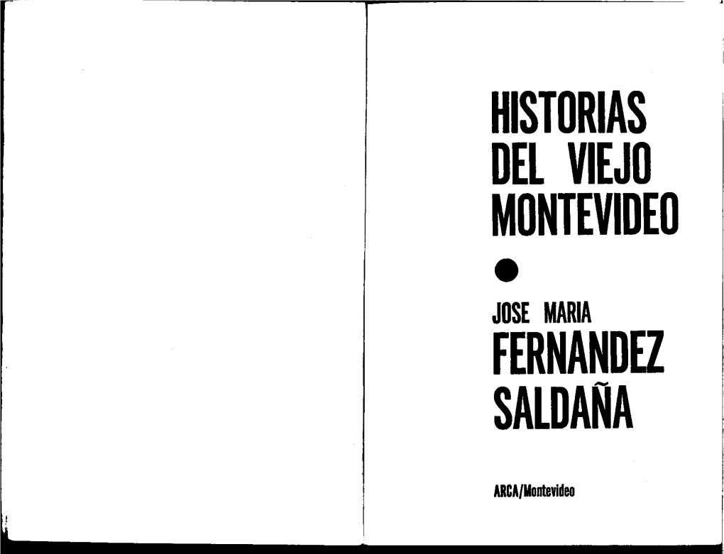 Historias Del Viejo Montevideo I