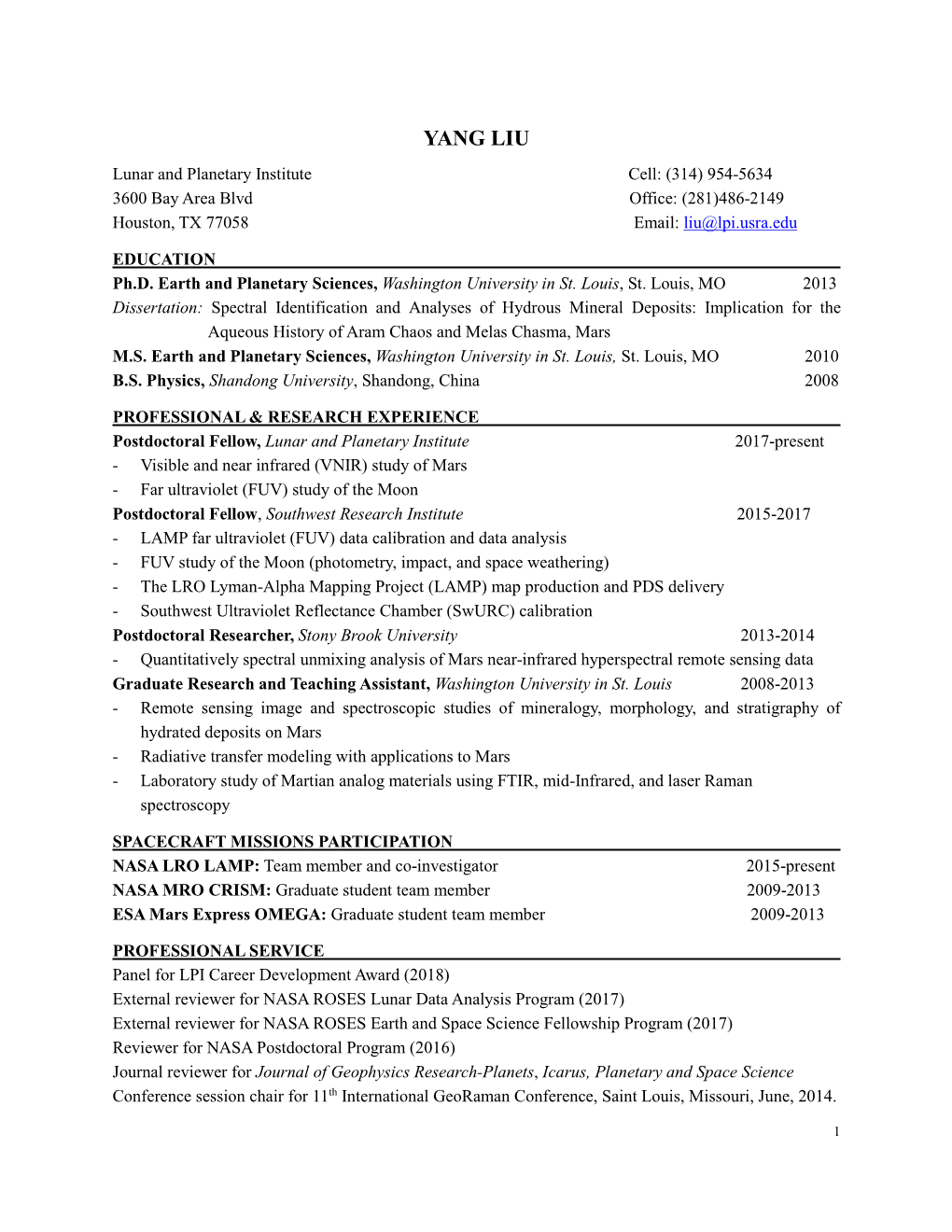 YANG LIU Lunar and Planetary Institute Cell: (314) 954-5634 3600 Bay Area Blvd Office: (281)486-2149 Houston, TX 77058 Email: Liu@Lpi.Usra.Edu