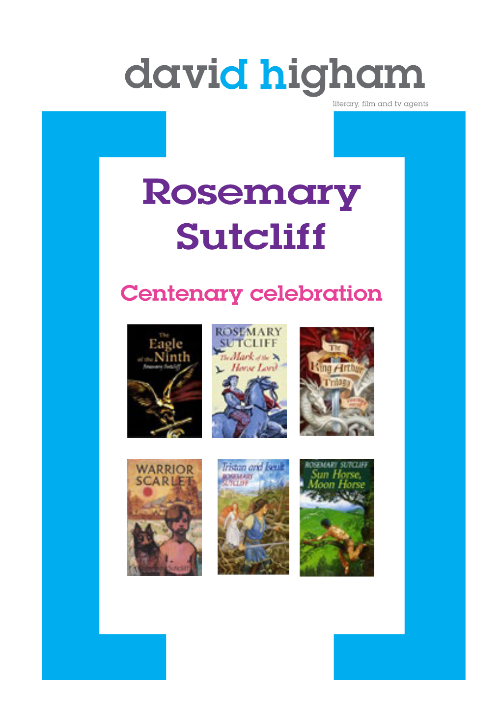 Rosemary Sutcliff Centenary