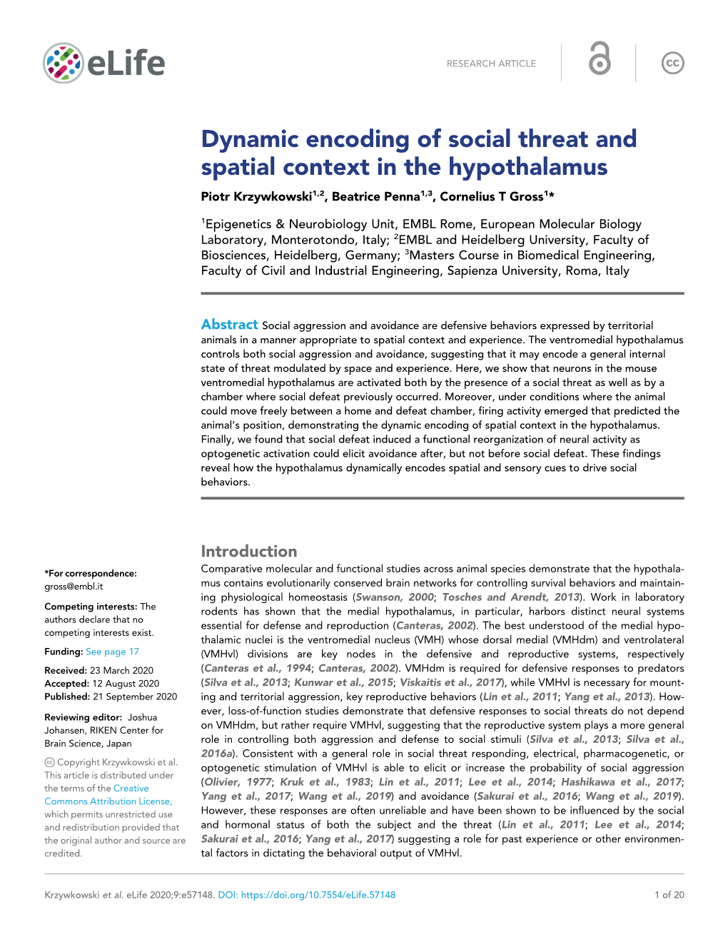 Dynamic Encoding of Social Threat and Spatial Context in the Hypothalamus Piotr Krzywkowski1,2, Beatrice Penna1,3, Cornelius T Gross1*