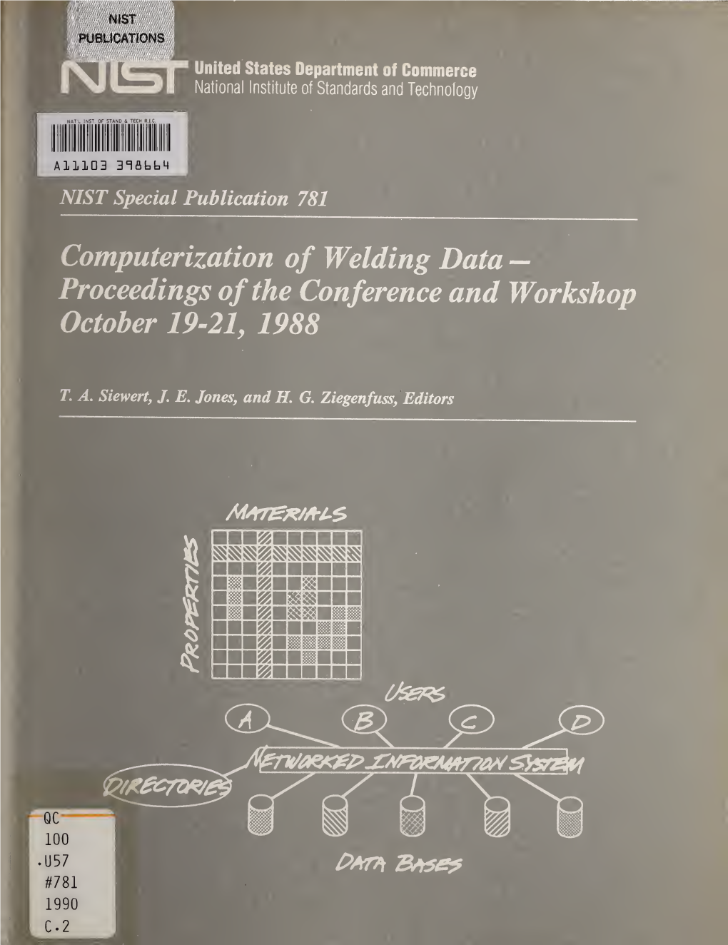 Computerization of Welding Information 9