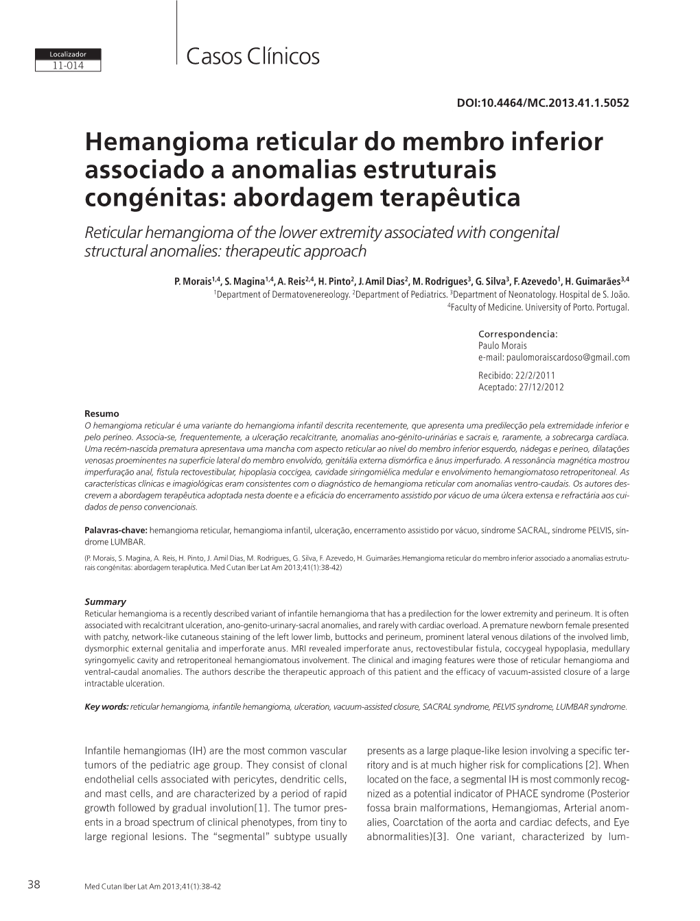 Hemangioma Reticular Do Membro Inferior Associado a Anomalias