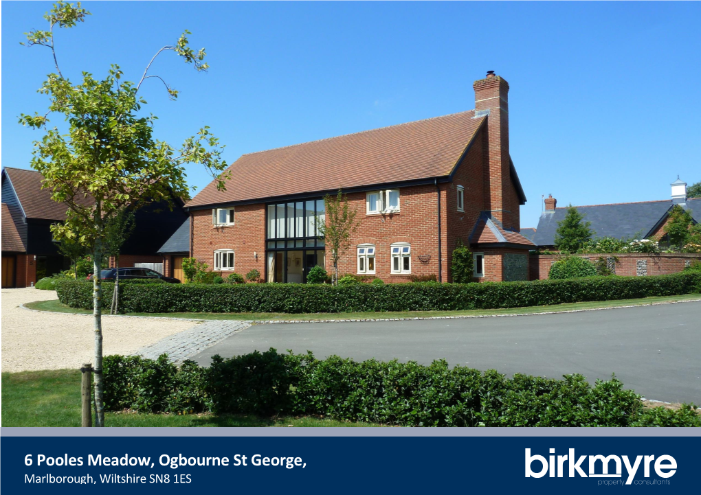 6 Pooles Meadow, Ogbourne St George, Marlborough, Wiltshire SN8 1ES