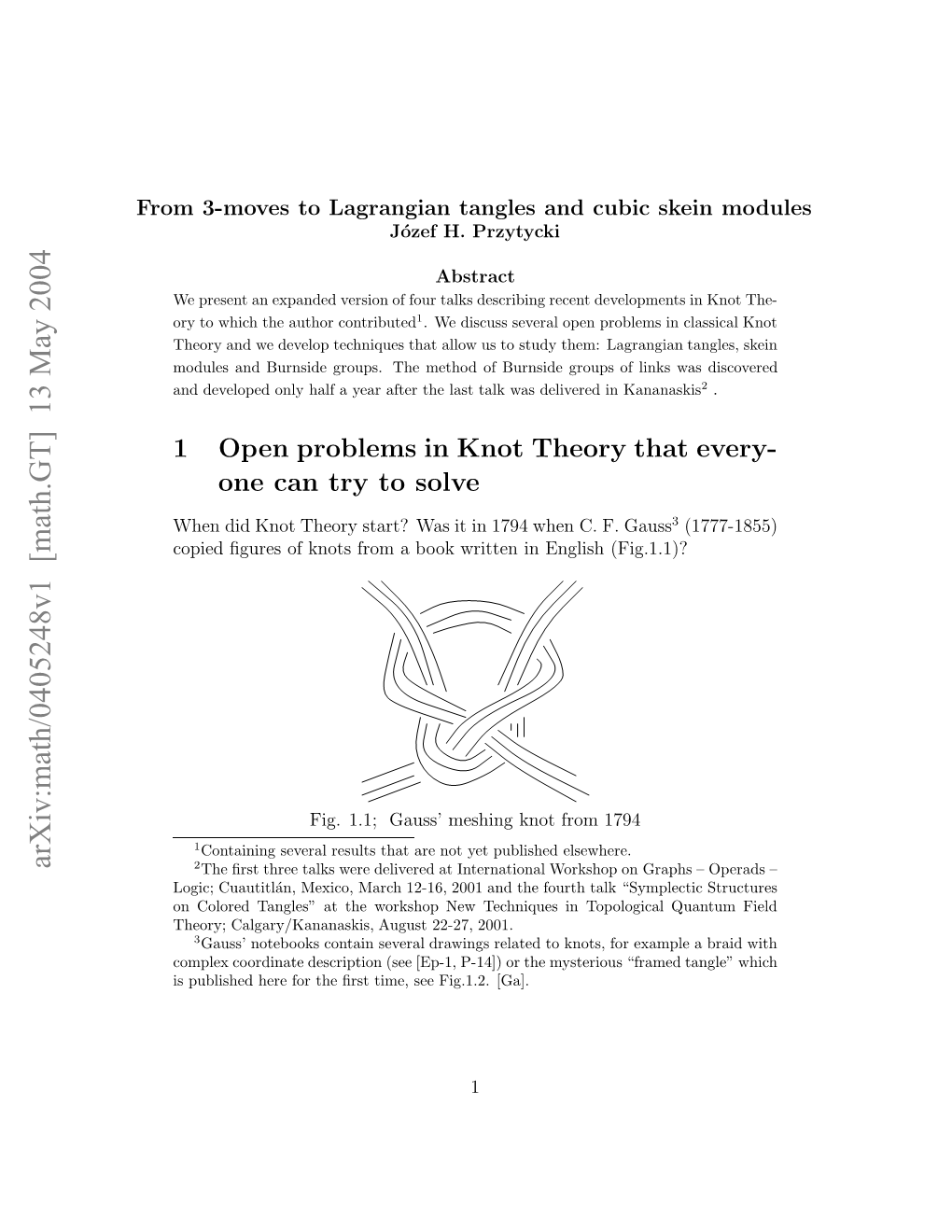 [Math.GT] 13 May 2004 Rm3mvst Arnintnlsadcbcsenmodules Skein Cubic and Tangles Lagrangian to 3-Moves from Spbihdhr O H Rttm,Sefg12 [Ga]