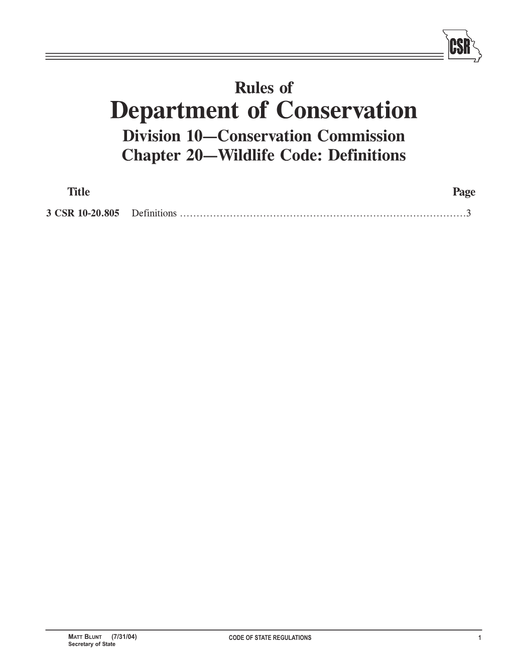 Department of Conservation Division 10—Conservation Commission Chapter 20—Wildlife Code: Definitions