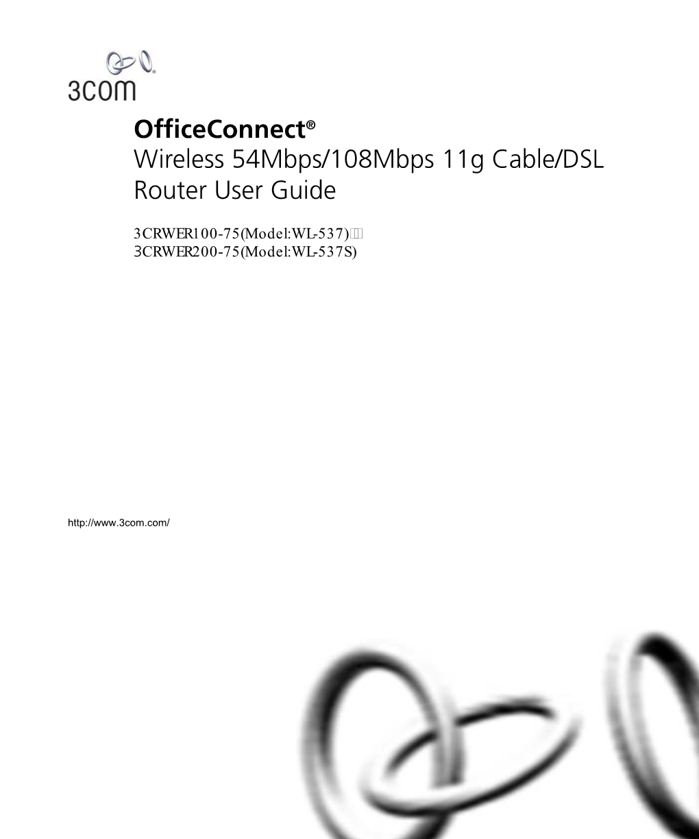 3Com Officeconnect® Wireless 54 Mbps/108 Mbps 11G Cable/DSL