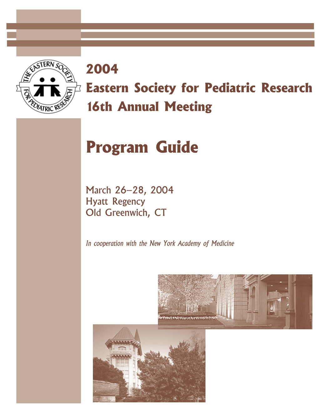 2004 Eastern Society for Pediatric Research 16Th Annual Meeting