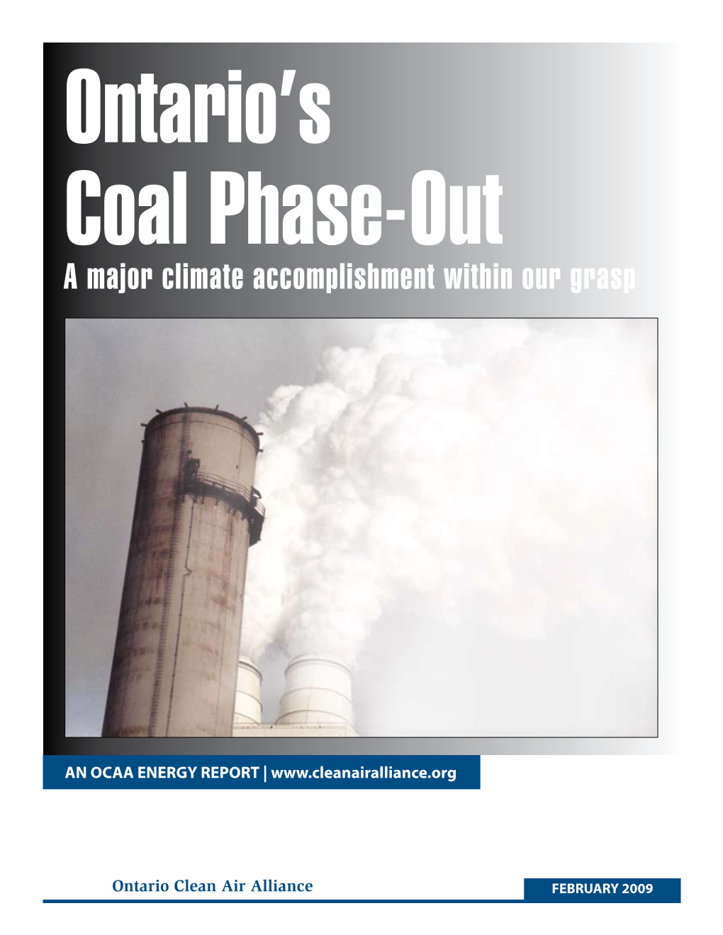 Ontario's Coal Phase-Out: a Major Climate Accomplishment Within Our Grasp