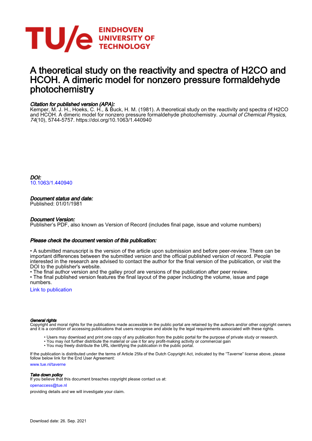 A Theoretical Study on the Reactivity and Spectra of H2CO and HCOH. a Dimeric Model for Nonzero Pressure Formaldehyde Photochemistry