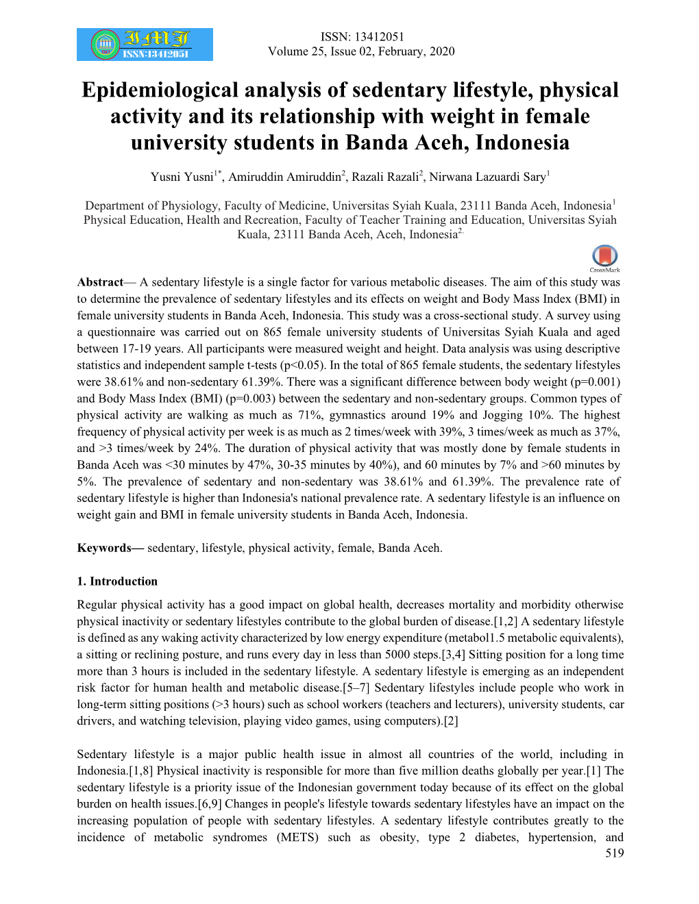 Epidemiological Analysis of Sedentary Lifestyle, Physical Activity and Its Relationship with Weight in Female University Students in Banda Aceh, Indonesia