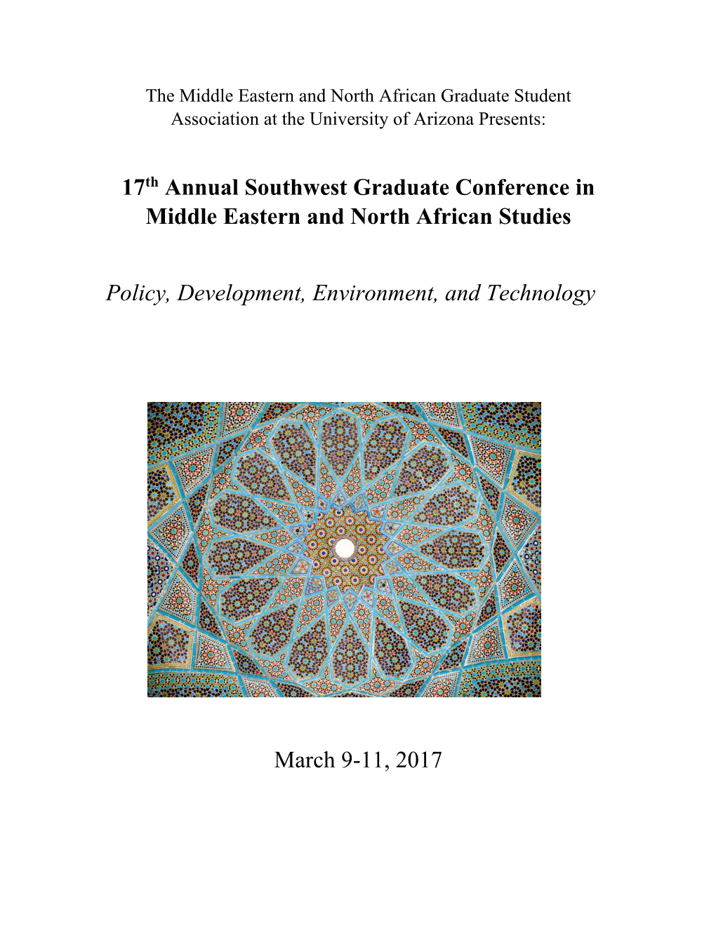 17Th Annual Southwest Graduate Conference in Middle Eastern and North African Studies