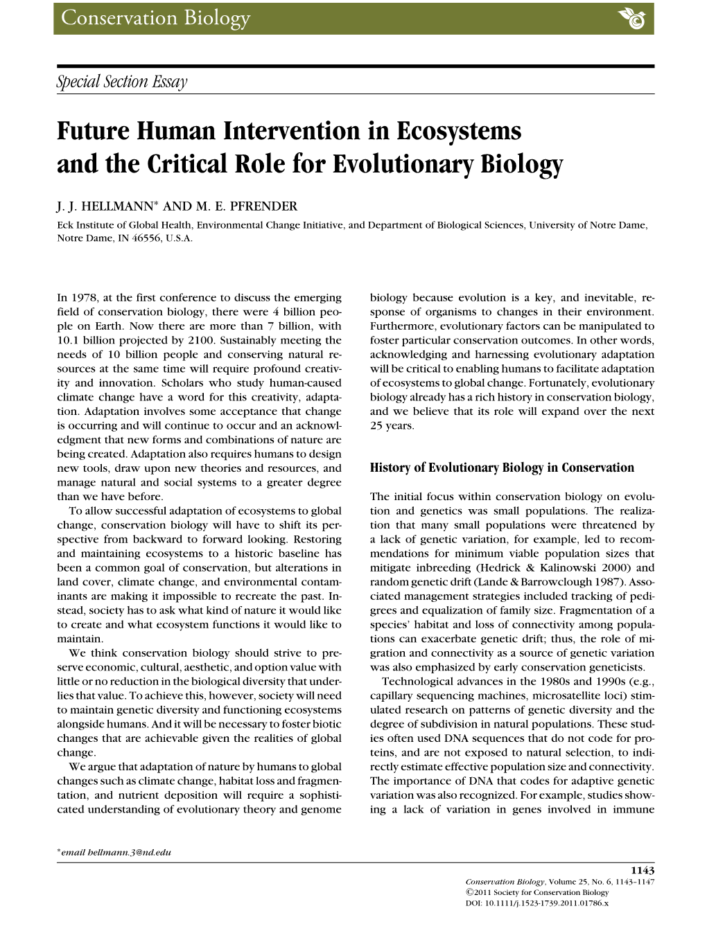 Future Human Intervention in Ecosystems and the Critical Role for Evolutionary Biology