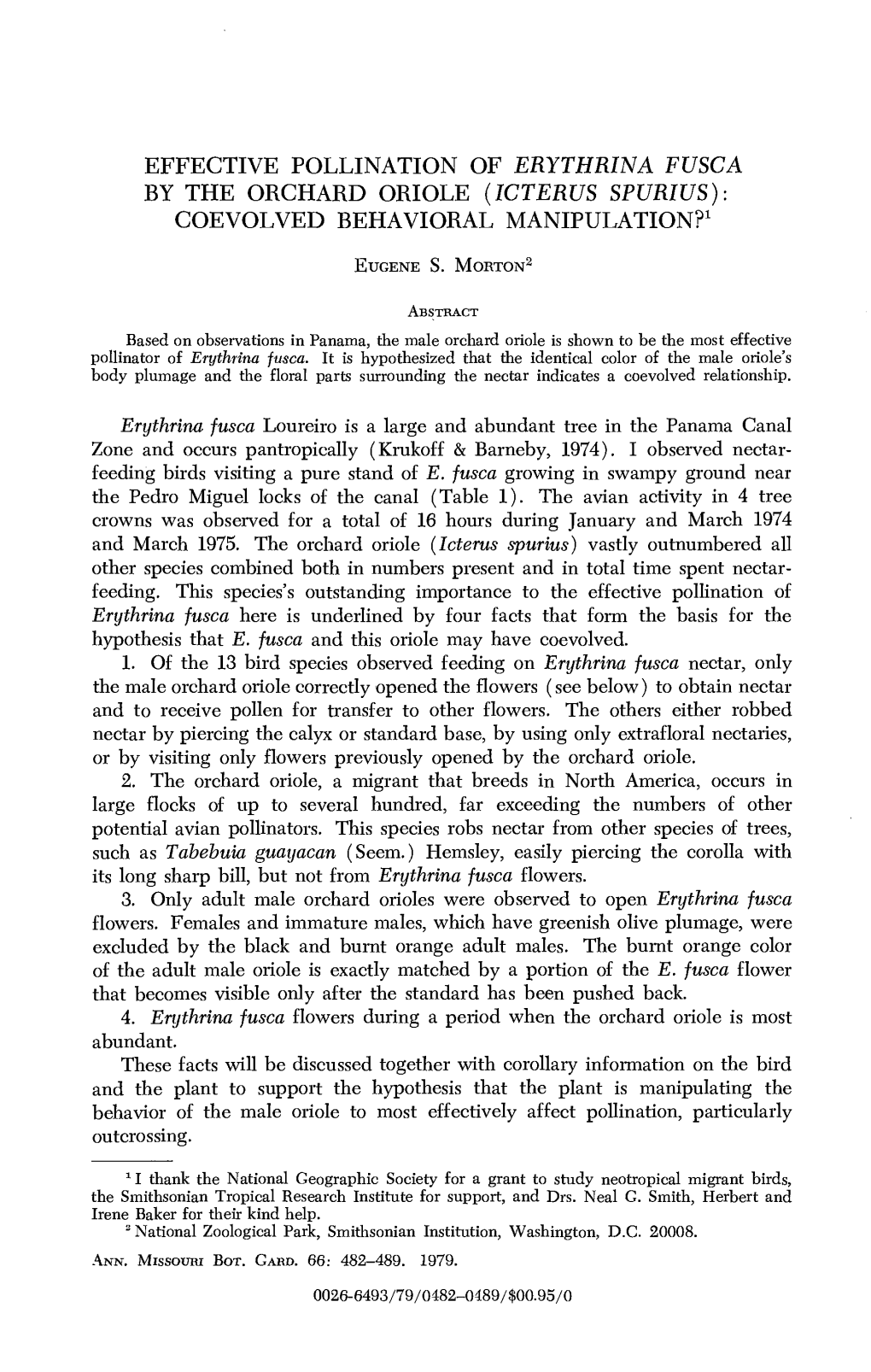 Effective Pollination of Erythrina Fusca by the Orchard Oriole (Icterus Spurius): Coevolved Behavioral Manipulation?1