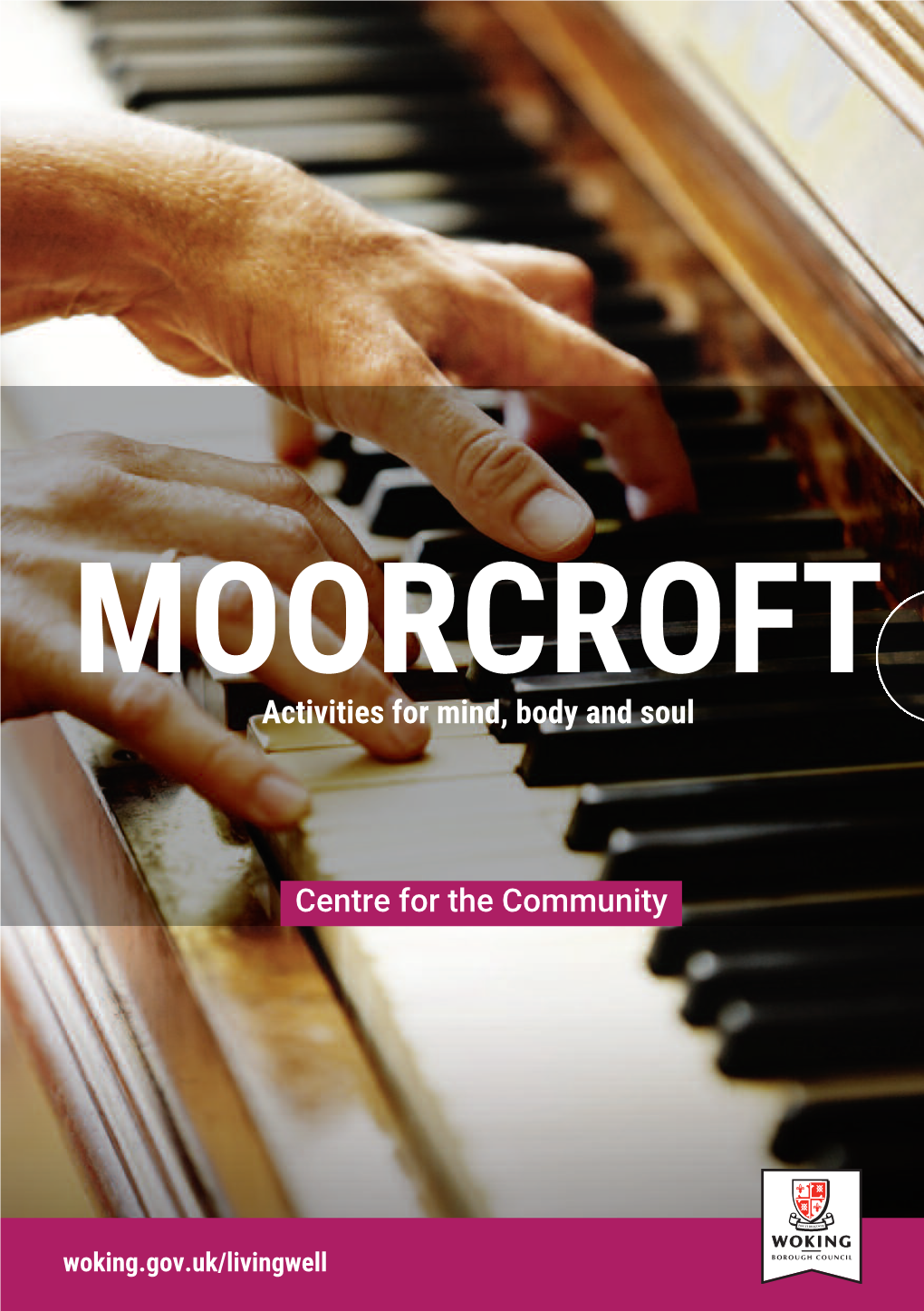 Moorcroft Centre for the Community Brochure.Pdf