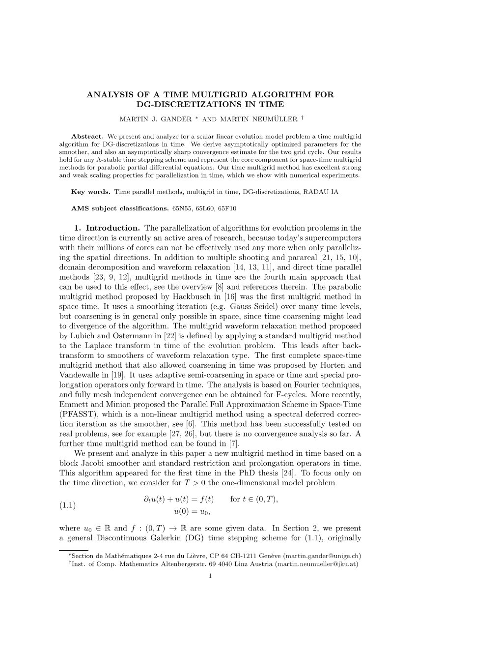 ANALYSIS of a TIME MULTIGRID ALGORITHM for DG-DISCRETIZATIONS in TIME 1. Introduction. the Parallelization of Algorithms For