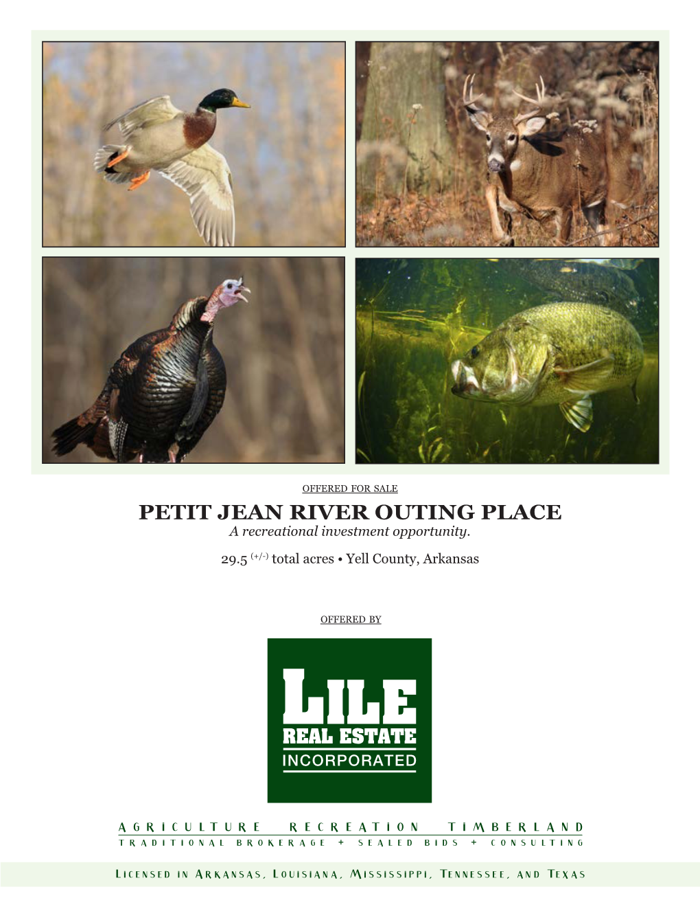 PETIT JEAN RIVER OUTING PLACE a Recreational Investment Opportunity