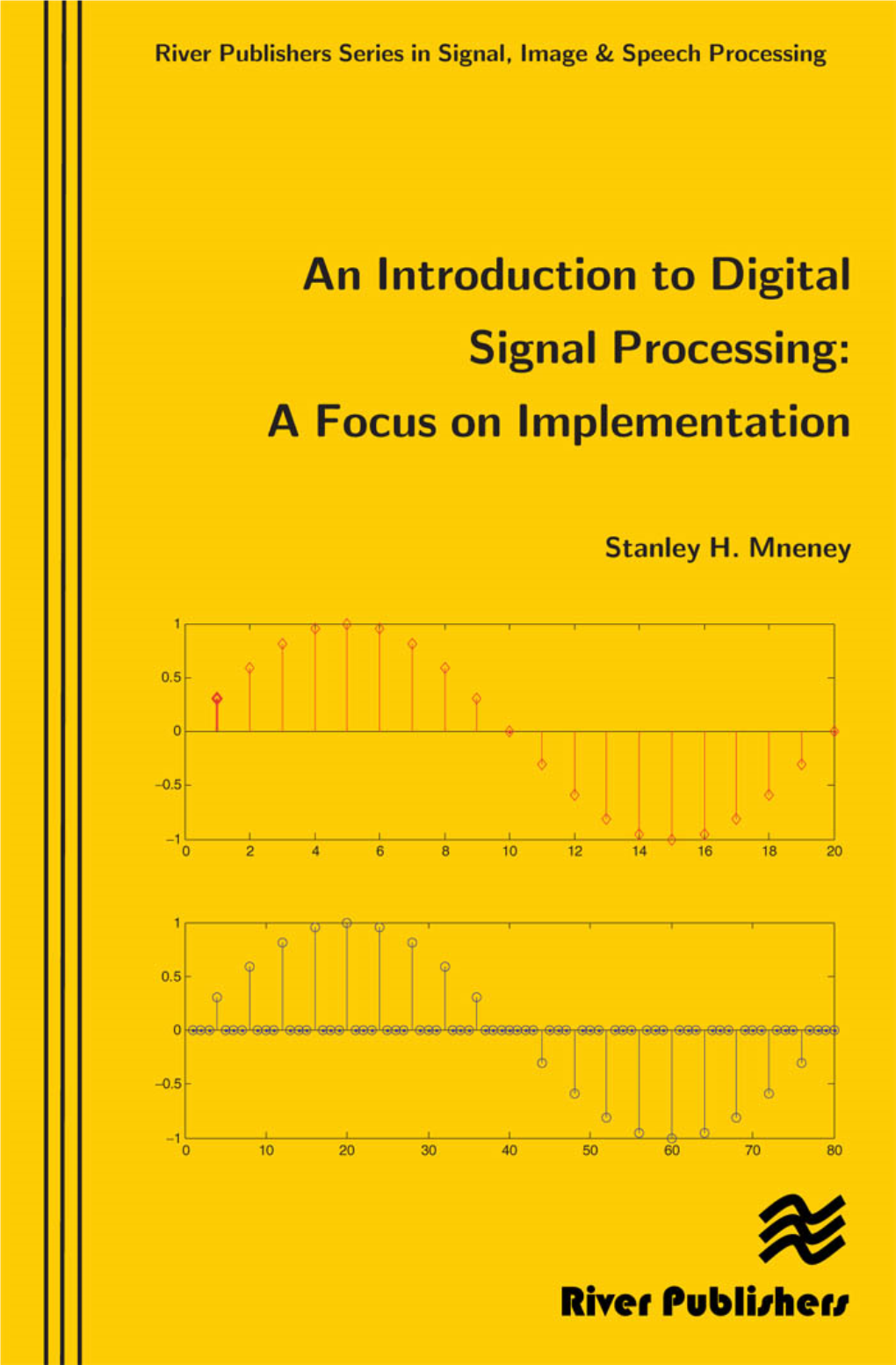 An Introduction to Digital Signal Processing