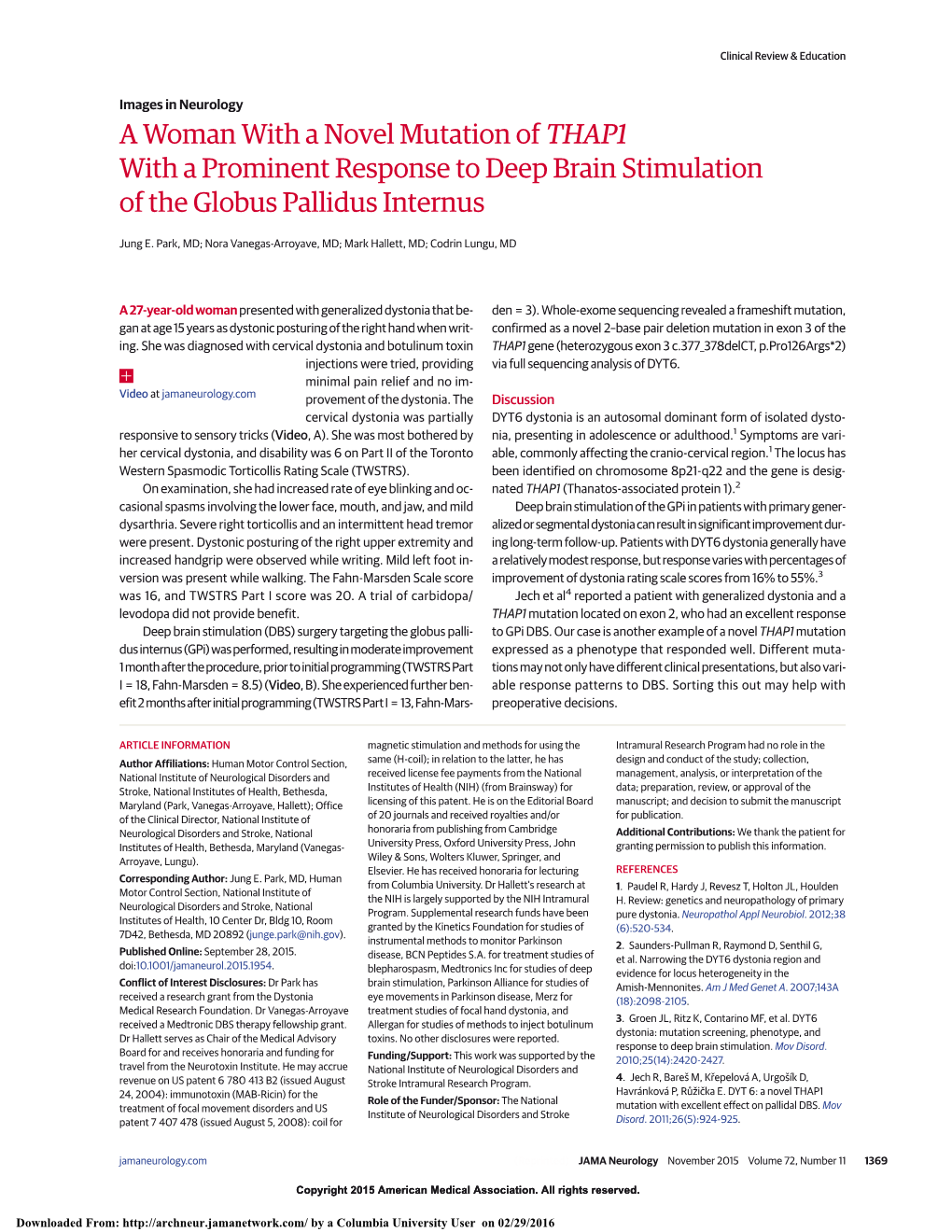 A Woman with a Novel Mutation of THAP1 with a Prominent Response to Deep Brain Stimulation of the Globus Pallidus Internus