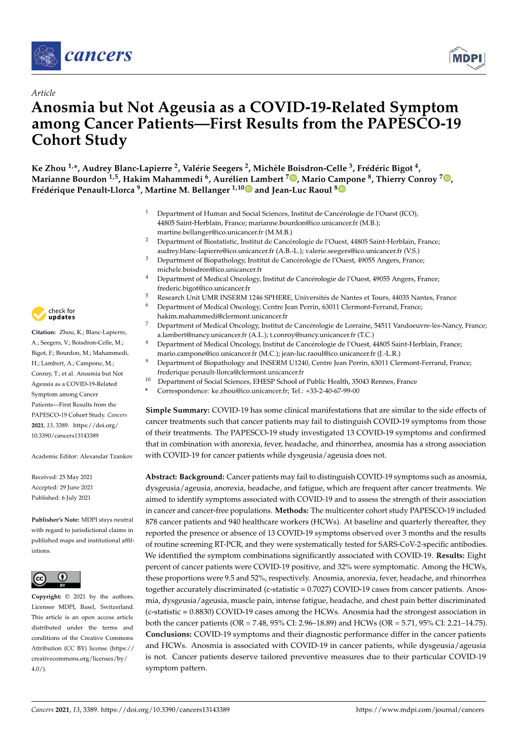 Anosmia but Not Ageusia As a COVID-19-Related Symptom Among Cancer Patients—First Results from the PAPESCO-19 Cohort Study