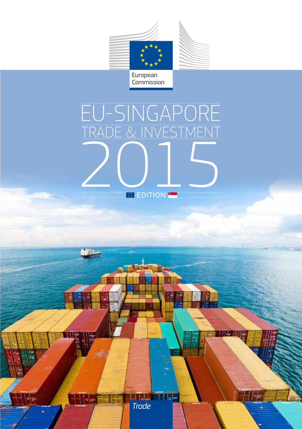Eu-Asean Trade and Investment 14 Eu-Asean Trade in Goods 14 Eu-Asean Trade in Services 20 Eu-Asean Fdi 21