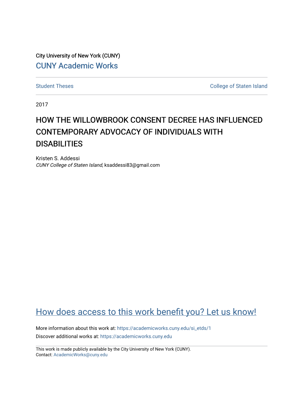 How the Willowbrook Consent Decree Has Influenced Contemporary Advocacy of Individuals with Disabilities