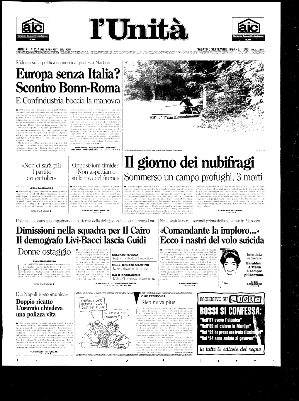 Il Giorno Dei Nubifragi Il Partito «Non Aspettiamo Dei Cattolici» Sulla Riva Del Fiume» Sommerso Un Campo Profughi, 3 Morti