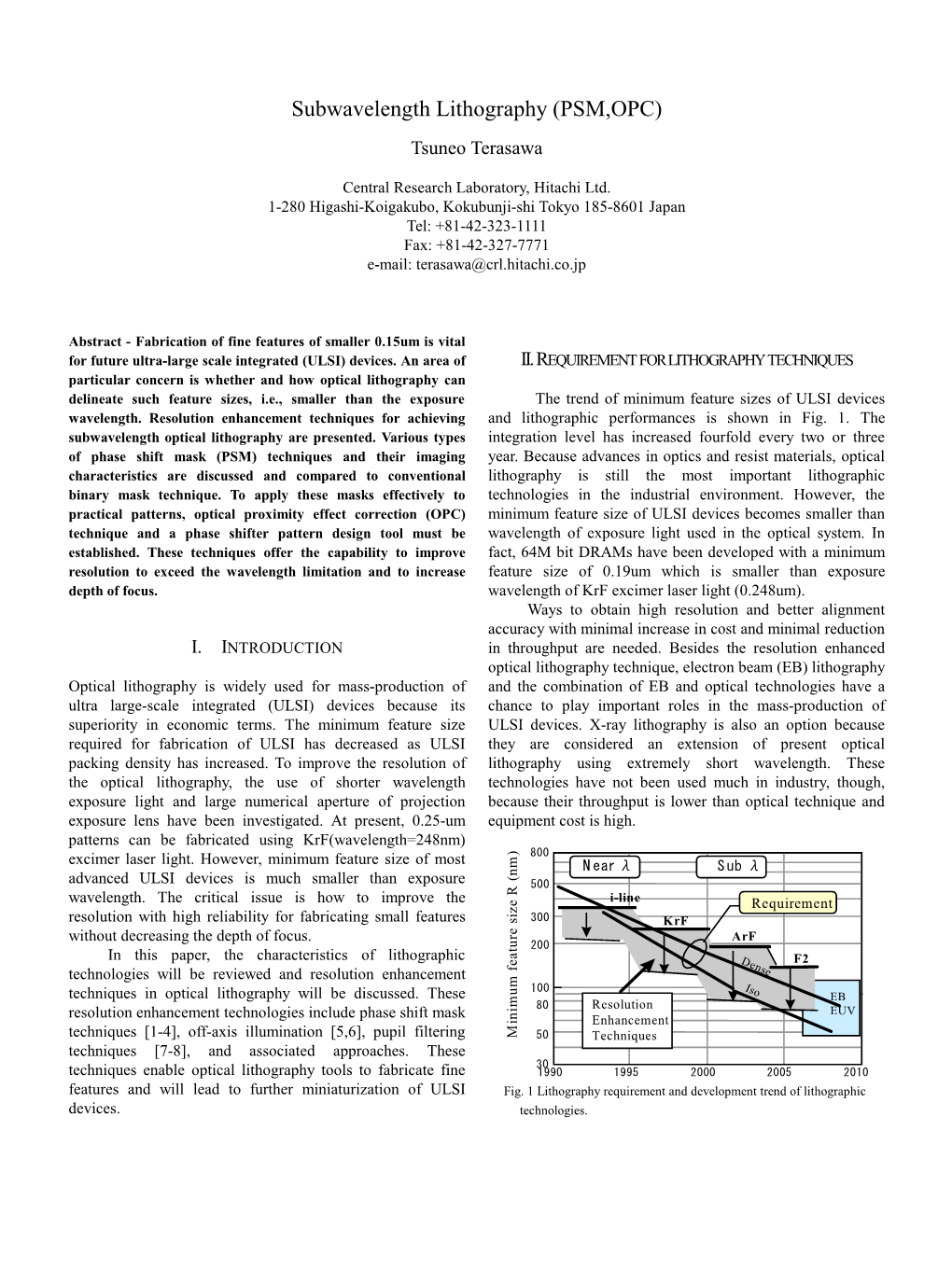Subwavelength Lithography (PSM,OPC) Tsuneo Terasawa