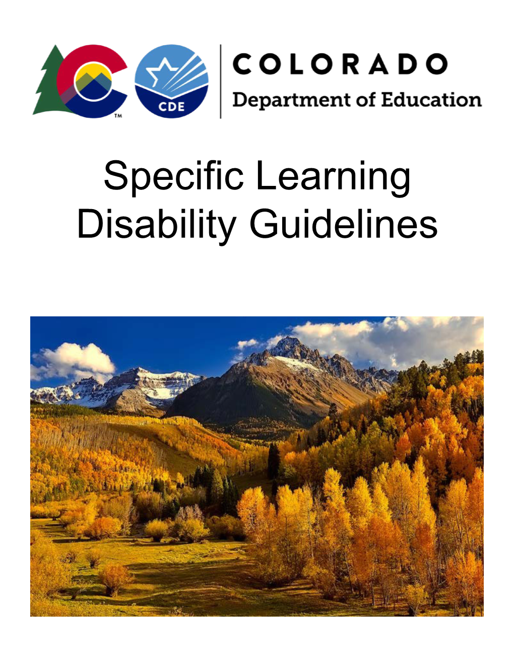 Colorado Department of Education Specific Learning Disability Guidelines