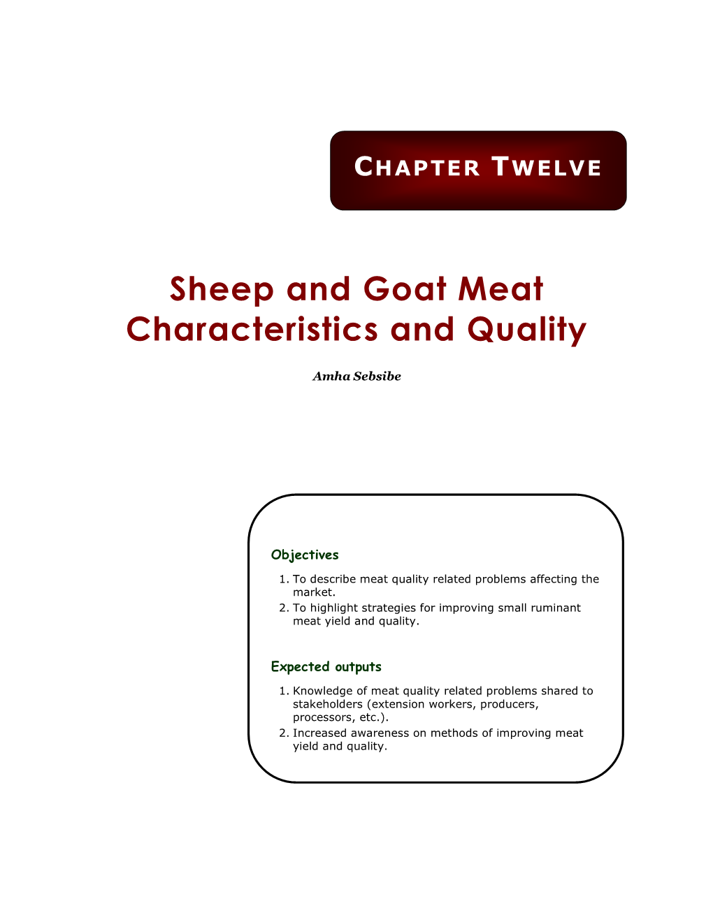 Sheep and Goat Meat Characteristics and Quality