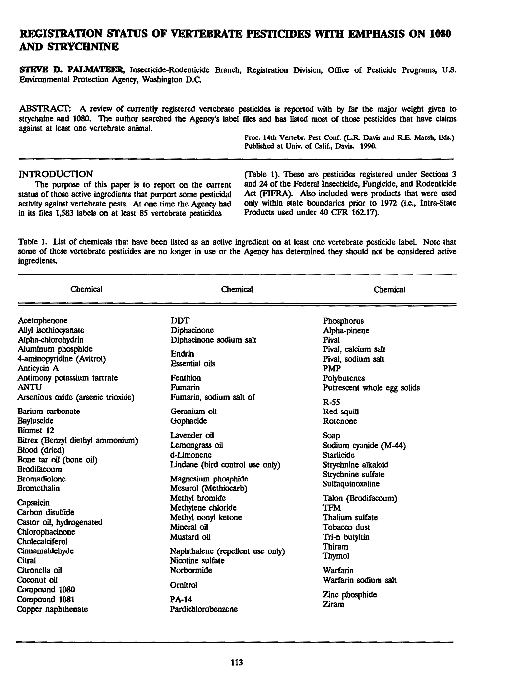 Registration Statijs of Vertebrate Pesticides with Emphasis on 1080 and Strychnine