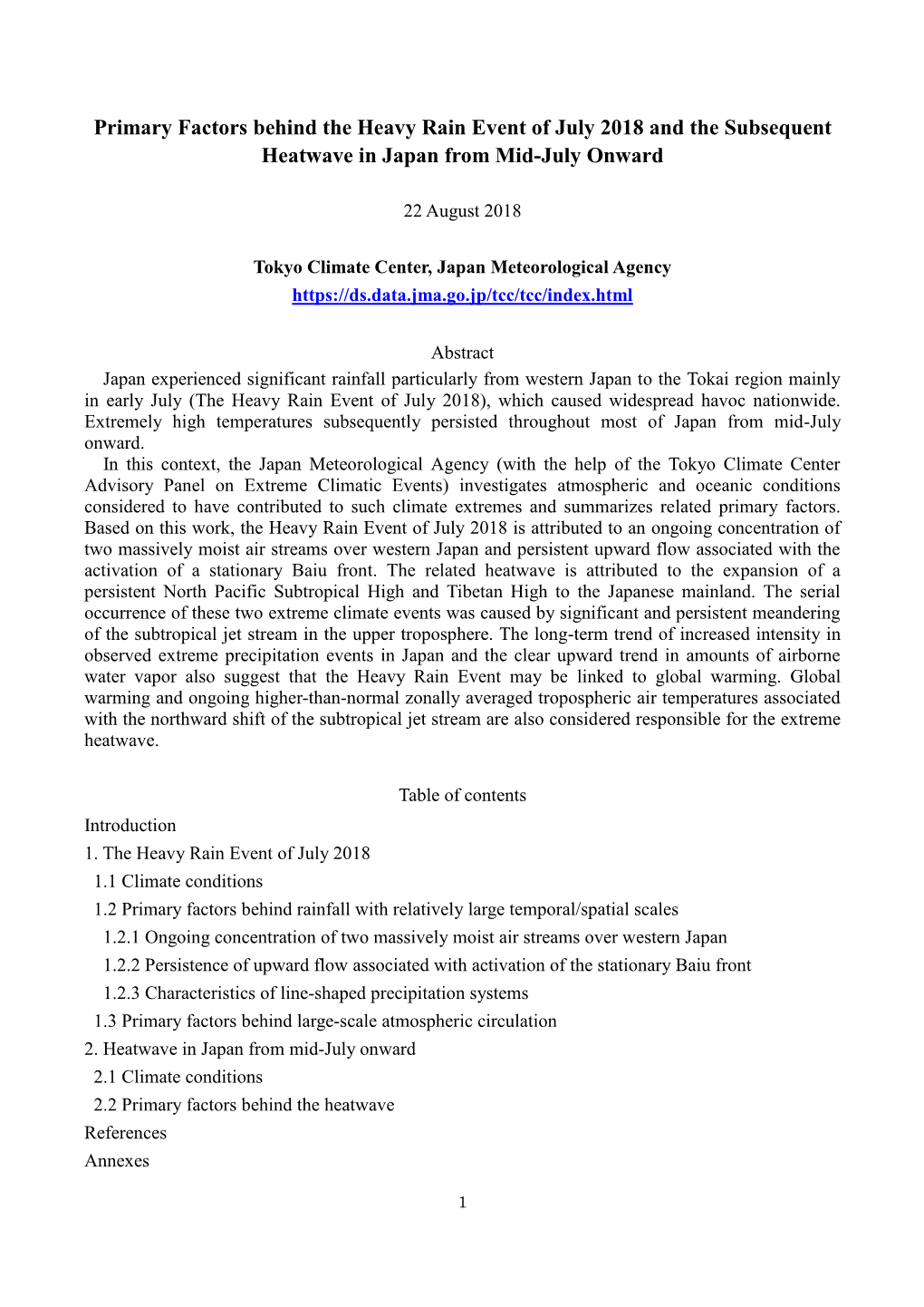 Primary Factors Behind the Heavy Rain Event of July 2018 and the Subsequent Heatwave in Japan from Mid-July Onward