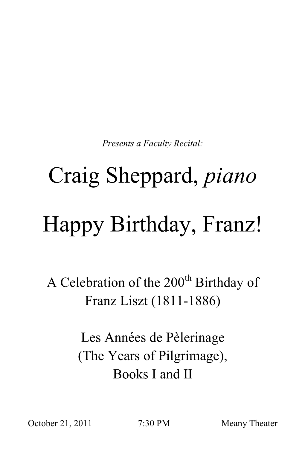 Craig Sheppard, Piano Happy Birthday, Franz!