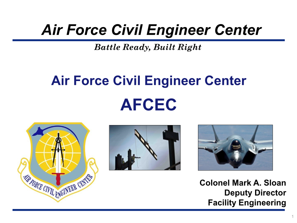 Air Force Civil Engineer Center Battle Ready, Built Right