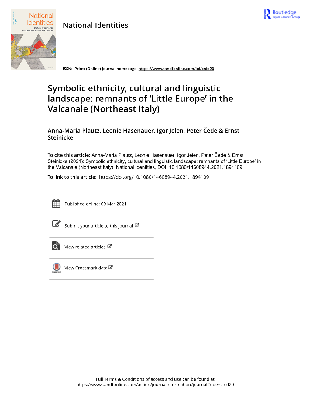 Symbolic Ethnicity, Cultural and Linguistic Landscape: Remnants of ‘Little Europe’ in the Valcanale (Northeast Italy)