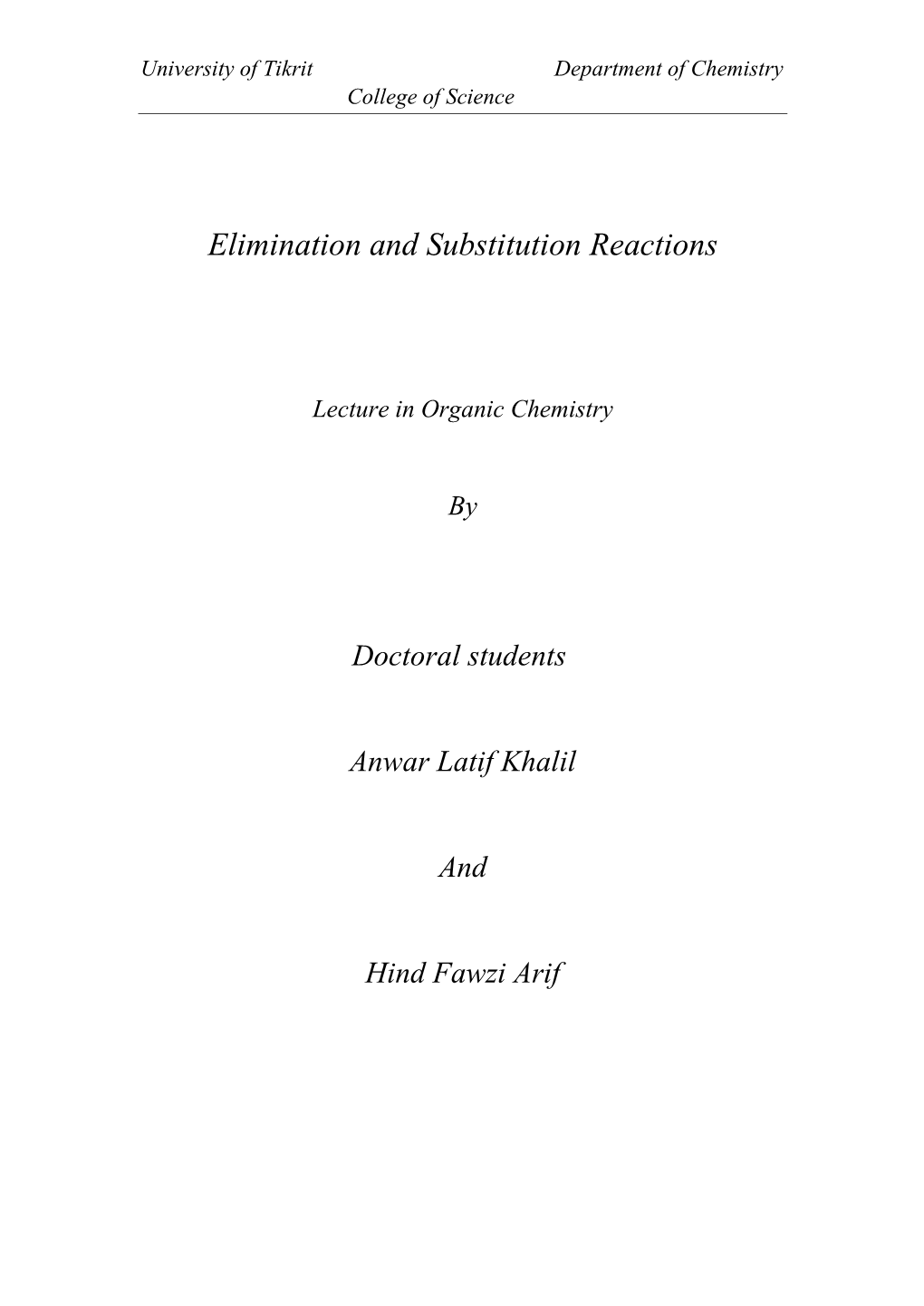 Elimination and Substitution Reactions