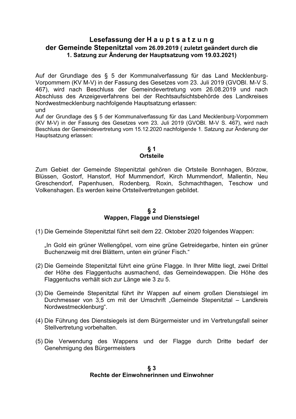 Lesefassung Der H a U P T S a T Z U N G Der Gemeinde Stepenitztal Vom 26.09.2019 ( Zuletzt Geändert Durch Die 1