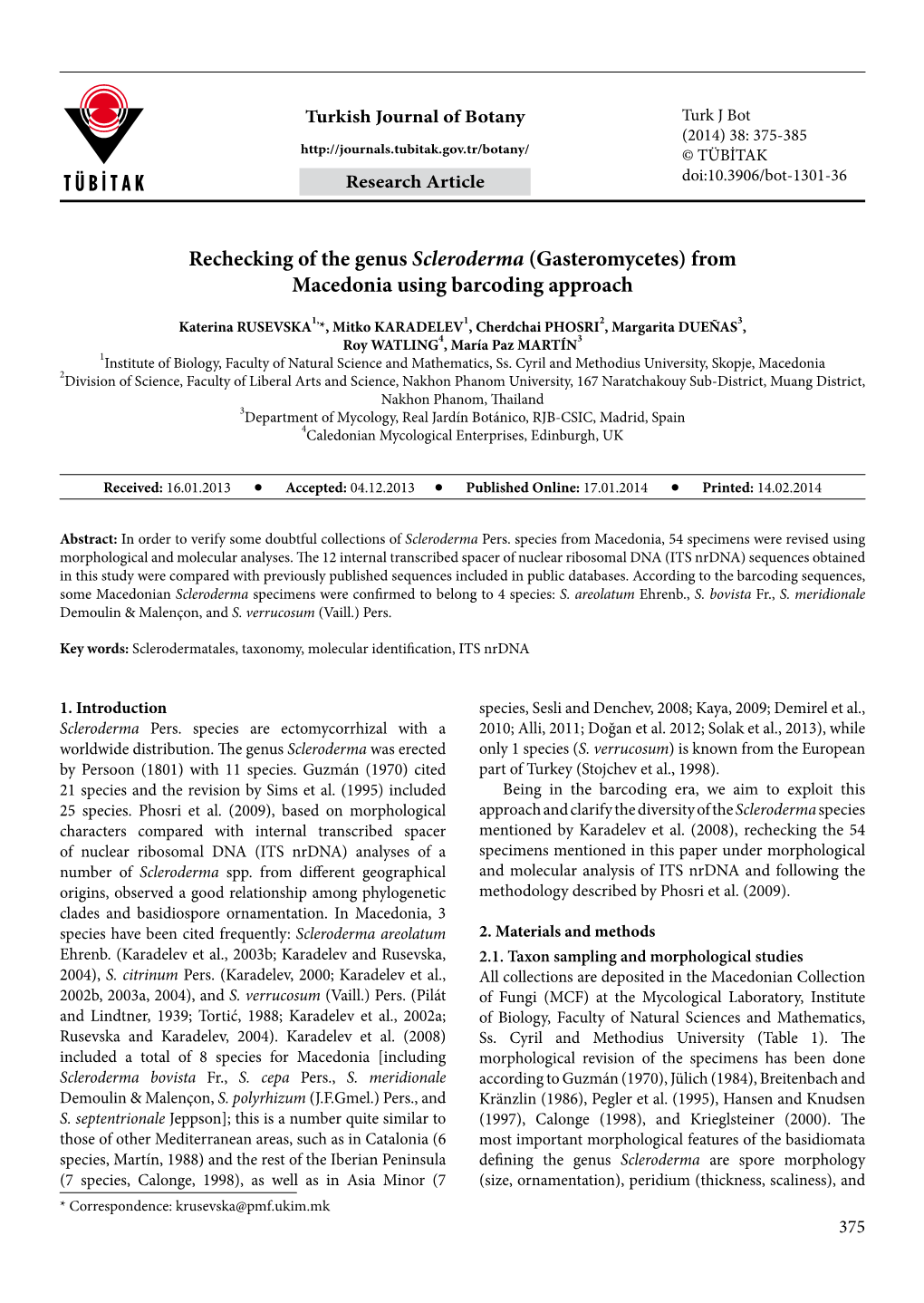 Rechecking of the Genus Scleroderma (Gasteromycetes) from Macedonia Using Barcoding Approach